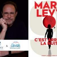 Westchester Accueil : Rencontre virtuelle avec le célèbre auteur Marc Levy - en ligne - Mercredi 27 janvier 2021 17:00-18:00